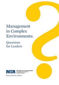 Management in Complex Environments: Questions for Leaders