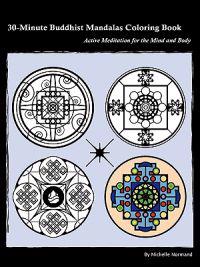 30-Minute Buddhist Mandalas Coloring Book