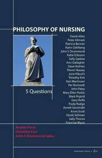 Philosophy of Nursing: 5 Questions