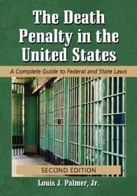 The Death Penalty in the United States