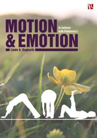 Motion & Emotion : In balance with Parkinson's