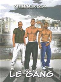 Le Gang