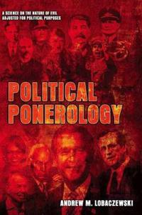 Political Ponerology
