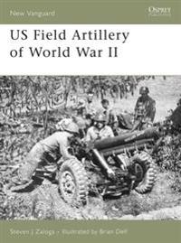 US Field Artillery of World War II