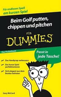 Beim Golf Putten, Chippen Und Pitchen Fur Dummies Das Pocketbuch