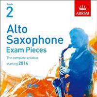 Alto Saxophone Exam Pieces 2014 CD, Abrsm Grade 2