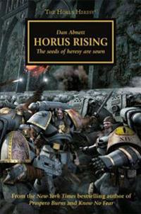 Horus Rising: The Seeds of Heresy Are Sown