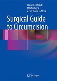 Surgical Guide to Circumcision