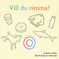 Vill Du rimma