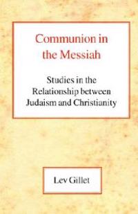 Communion in the Messiah