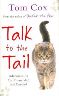 Talk to the Tail