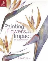 Painting Flowers with Impact