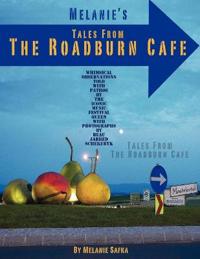 Melanie's Tales From The Roadburn Cafe