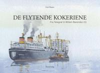 De flytende kokeriene; telegraf - Willem Barendsz (II)