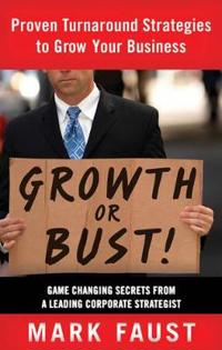Growth or Bust!