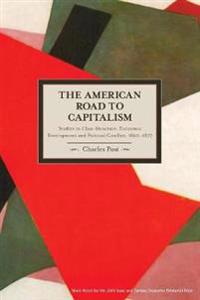 The American Road to Capitalism