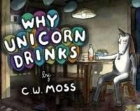 Why Unicorn Drinks