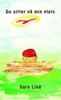 Du sitter på min plats