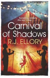 A Carnival of Shadows