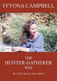 Hunter-Gatherer Way
