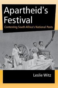 Apartheid's Festival
