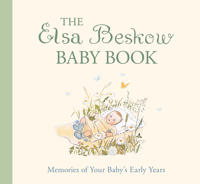 The Elsa Beskow Baby Book: Memories of Your Baby's Early Years