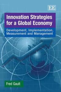 Innovation Strategies for a Global Economy