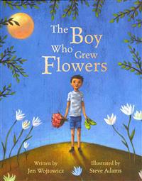 Boy Who Grew Flowers