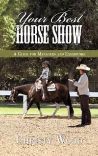 Your Best Horse Show