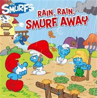 Rain, Rain, Smurf Away