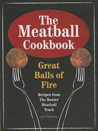 The Meatball Cookbook