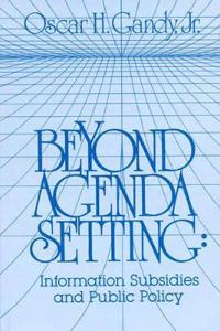 Beyond Agenda Setting