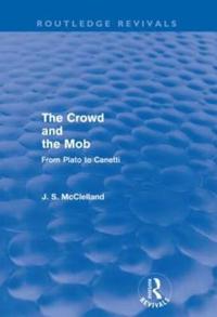 The Crowd and the Mob