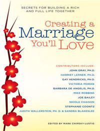 Creating a Marriage You'll Love