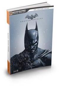 Batman: Arkham Origins Signature Series Strategy Guide