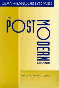 The Postmodern Explained