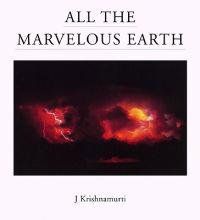All the Marvelous Earth