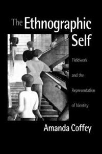 The Ethnographic Self