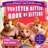 Teh Itteh Bitteh Book of Kittehs