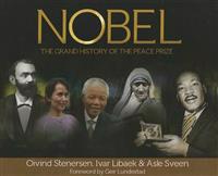 The History of the Nobel Peace Prize