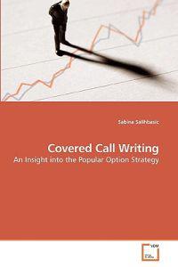 Covered Call Writing