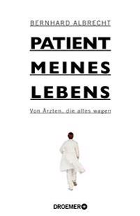 Patient meines Lebens