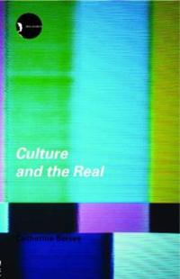 Culture And The Real