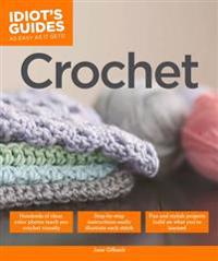 Idiot's Guides: Crochet
