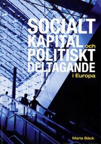 Socialt kapital och politiskt deltagande i Europa