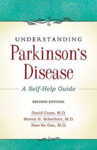 Understanding Parkinson's Disease: A Self-Help Guide