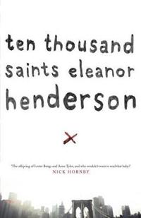 Ten Thousand Saints