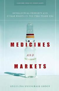 Of Medicines and Markets