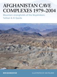 Afghanistan Cave Complexes, 1979-2004