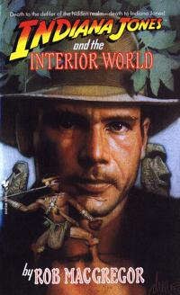 Indiana Jones and the Interior World